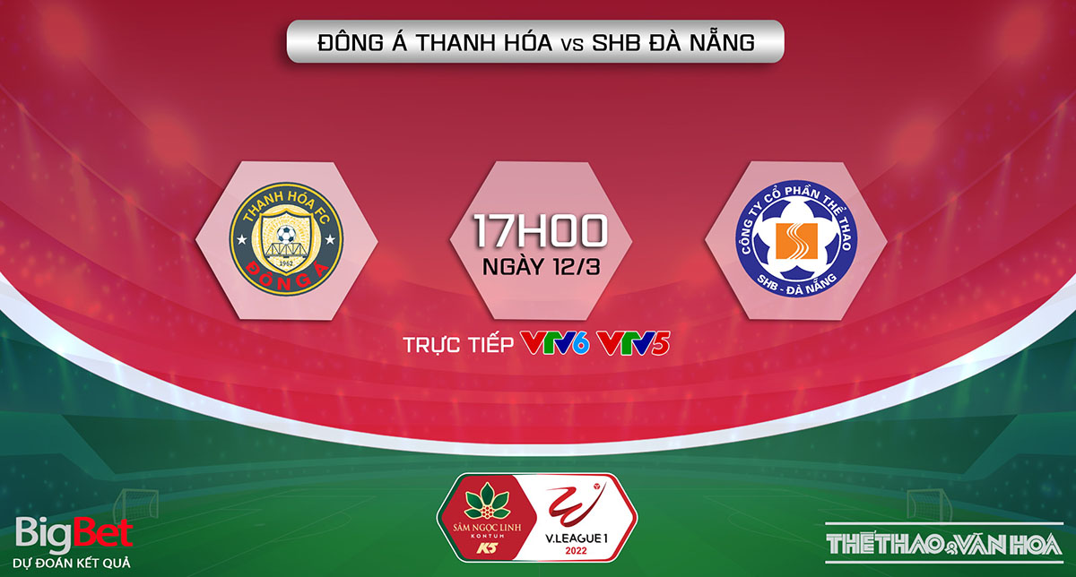 Soi kèo nhà cái Thanh Hóa vs Đà Nẵng. Nhận định, dự đoán bóng đá V-League 2022 (17h00, 12/3)_622abe6633587.jpeg