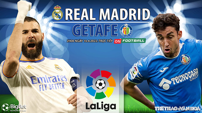 Soi Kèo Nhà Cái Real Madrid Vs Getafe. Nhận định, Dự đoán Bóng đá La Liga (2h00, 10/4) 6250f9cbcea10.jpeg
