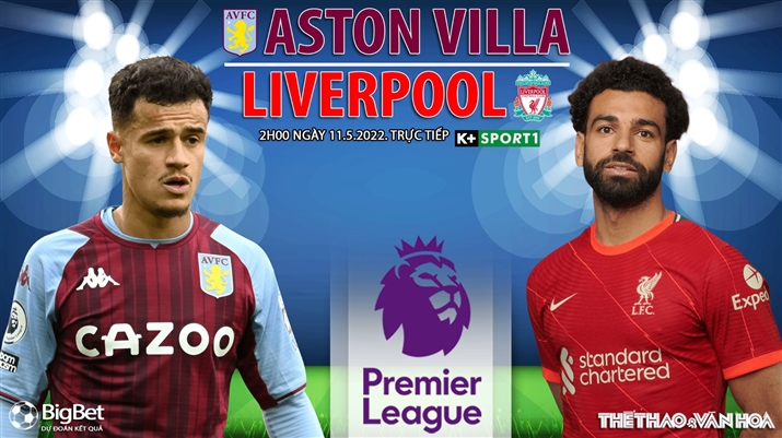 Soi Kèo Nhà Cái Aston Villa Vs Liverpool. Nhận định, Dự đoán Bóng đá Anh (2h00, 11/5) 6279d8661db17.jpeg
