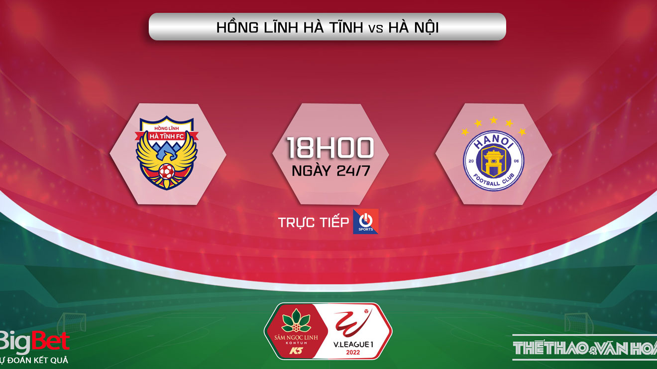 Soi kèo nhà cái Hà Tĩnh vs Hà Nội. Nhận định, dự đoán bóng đá V-League 2022 (18h00, 24/7)_62dcb8db9bd10.jpeg