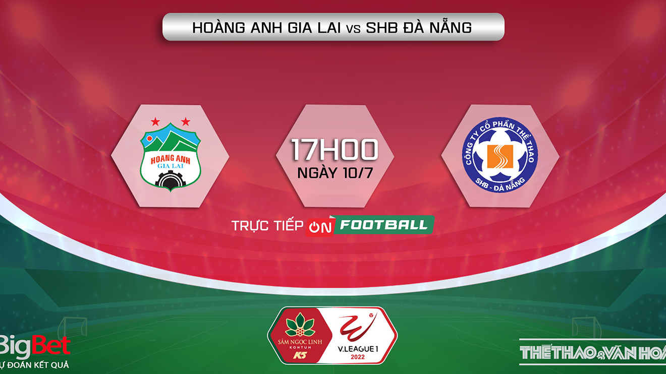 Soi kèo nhà cái HAGL vs Đà Nẵng. Nhận định, dự đoán bóng đá V-League 2022 (17h00, 10/7)_62c8f272d4706.jpeg