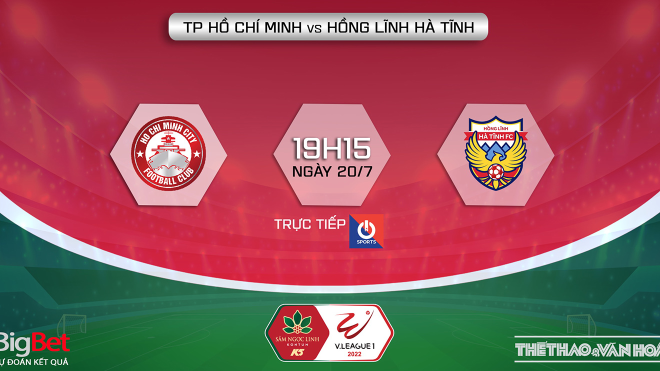 Soi Kèo Nhà Cái Tphcm Vs Hà Tĩnh. Nhận định, Dự đoán Bóng đá V League 2022 (19h15, 20/07) 62d772d7bc3ef.jpeg