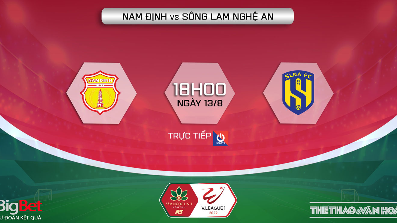 Soi Kèo Nhà Cái Nam Định Vs Slna. Nhận định, Dự đoán Bóng đá V League 2022 (18h00, 13/8) 62f5c55dbaf6d.jpeg