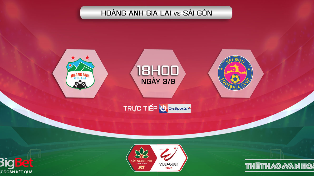 Soi Kèo Nhà Cái Hagl Vs Sài Gòn. Nhận định, Dự đoán Bóng đá V League 2022 (18h00, 3/9) 6312c65da97bc.jpeg